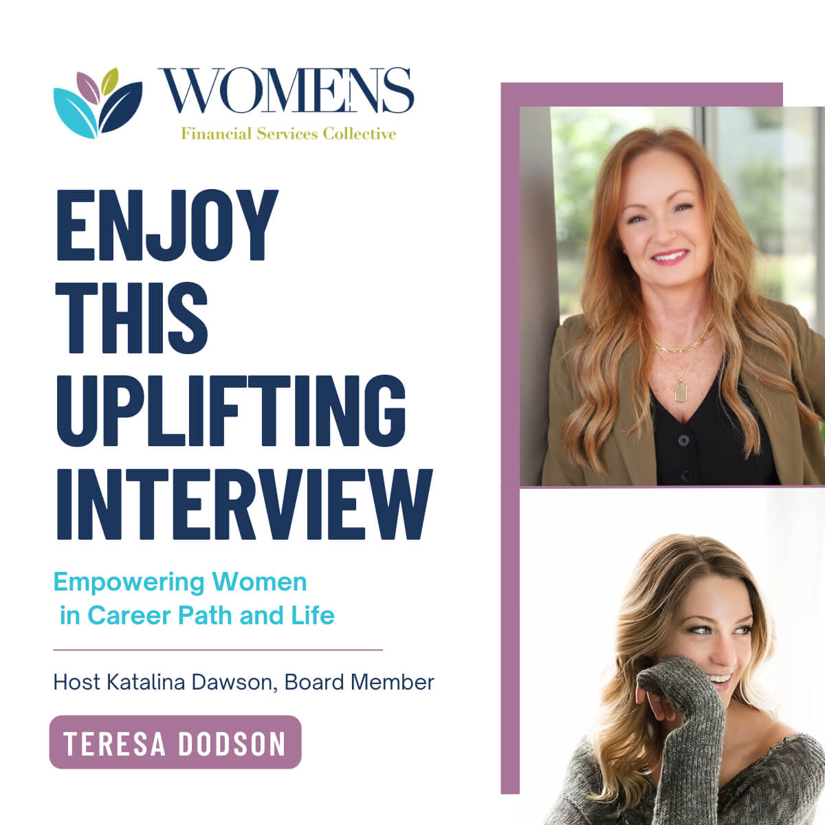 Katalina Dawson and Teresa Dodson Empowering Women Podcast